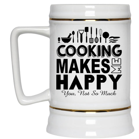 I Love Cooking Beer Stein 22oz, Cooking Makes Me Happy Beer Mug