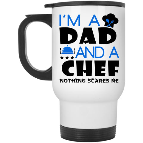 Gift For Chef Dad Travel Mug, I'm A Dad And A Chef Mug