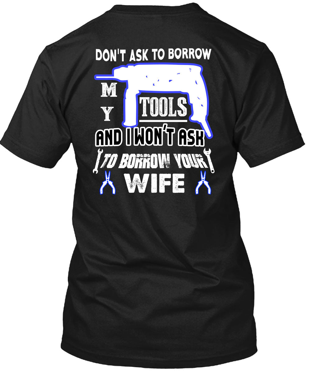 I Work To Support My Wife's Jeep Addiction T Shirt, Being A Driver