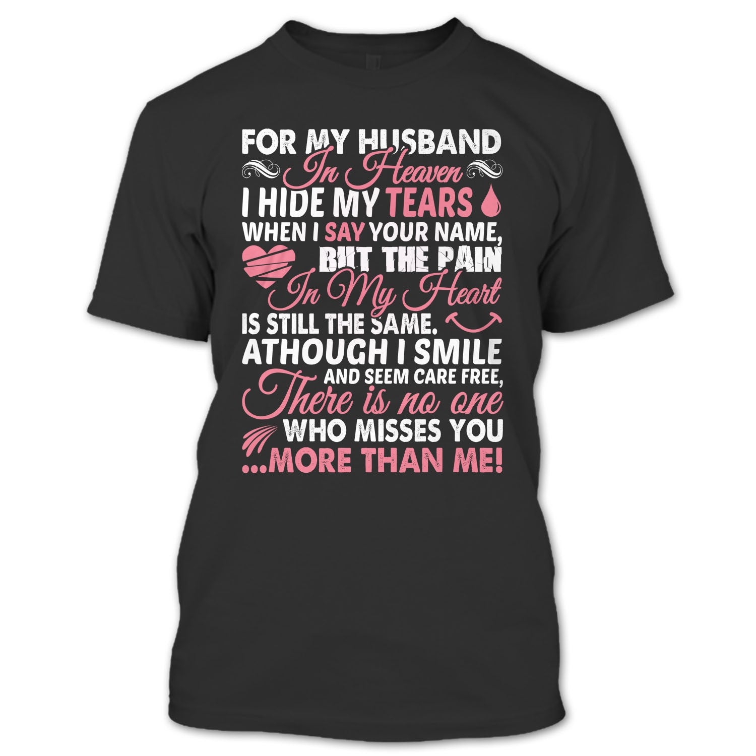 For My Husband In Heaven T Shirt, I Miss My Husband Shirt, Nice